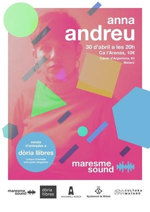 ****ENTRADES ANNA ANDREU MARESME SOUND 2021 2022 | ENTRADES ANNA ANDREU