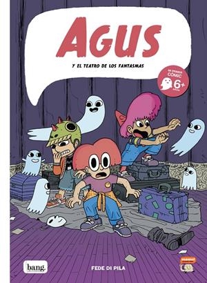 AGUS Y EL TEATRO DE LOS FANTASMAS | 9788418101564