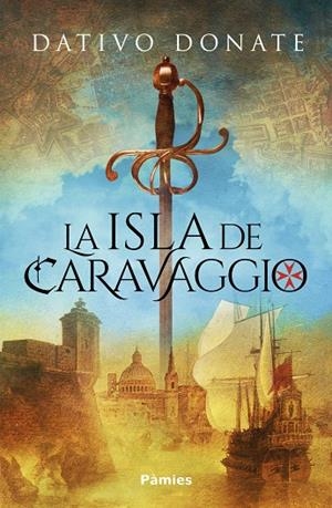 ISLA DE CARAVAGGIO,LA | 9788418491870 | DONATE, DATIVO