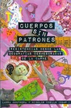 CUERPOS SIN PATRONES | 9789873861055 | CONTRERA, CUELLO