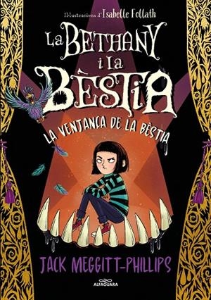 LA BETHANY I LA BÈSTIA 2 - LA VENJAÇA DE LA BÈSTIA | 9788420456843 | MEGGITT-PHILLIPS, JACK
