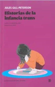 H DE LA INFANCIA TRANS | 9788419160034