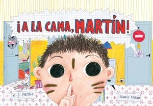 ¡A LA CAMA, MARTÍN! | 9788412425741