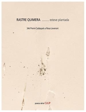 RASTRE QUIMERA | 9788481289664 | PLANTADA, ESTEVE