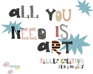 ALL YOU NEED IS ART | 9788417557485 | AA.VV.