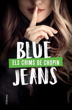 ELS CRIMS DE CHOPIN | 9788466428989 | BLUE JEANS