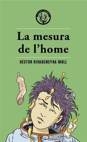 LA MESURA DE L'HOME | 9788412514490 | RIVADENEYRA MOLL, HÉCTOR