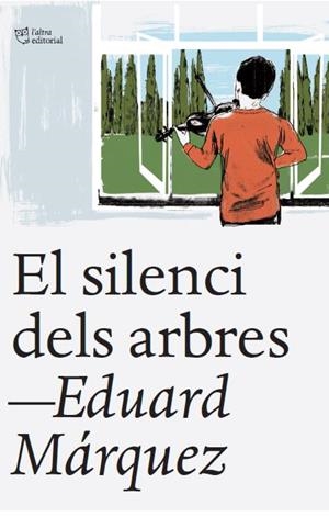 EL SILENCI DELS ARBRES | 9788412539523 | MÁRQUEZ, EDUARD