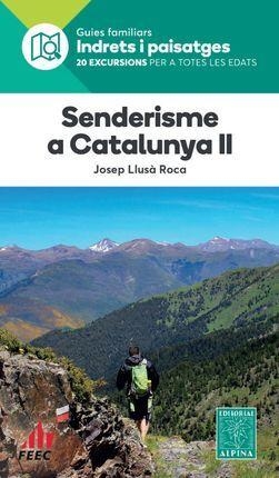 II SENDERISME A CATALUNYA -ALPINA | 9788480909297 | LLUSA ROCA, JOSEP