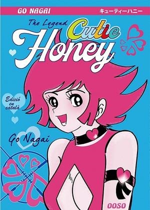 CUTIE HONEY, THE LEGEND | 9788494816093 | NAGAI, GO