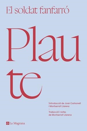 EL SOLDAT FANFARRÓ | 9788419013866 | PLAUTE