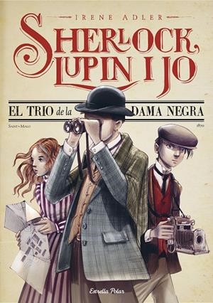 SHERLOCK LUPIN I JO 1. EL TRIO DE LA DAMA NEGRA | 9788413893730 | ADLER, IRENE