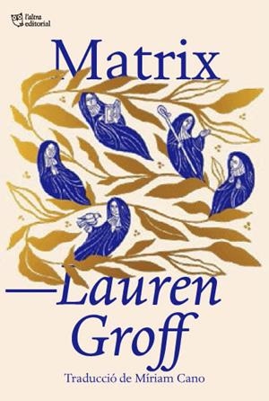 MATRIX | 9788412572414 | GROFF, LAUREN