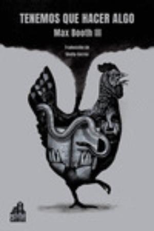 TENEMOS QUE HACER ALGO | 9788412281392 | BOTH III, MAX