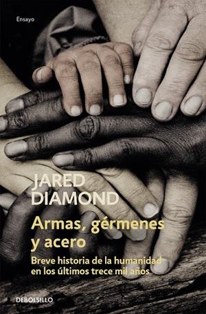 ARMAS, GÉRMENES Y ACERO | 9788466355254 | DIAMOND, JARED