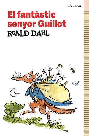 EL FANTÀSTIC SENYOR GUILLOT | 9788419366184 | DAHL, ROALD