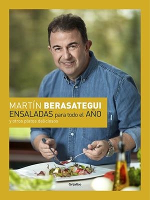 ENSALADAS PARA TODO EL AÑO | 9788416895083 | BERASATEGUI, MARTÍN