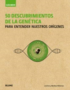 GUÍA BREVE. 50 DESCUBRIMIENTOS DE LA GENÉTICA | 9788417254100 | WEITZMAN, JONATHAN/WEITZMAN, MATTHEW