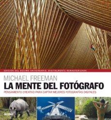 LA MENTE DEL FOTÓGRAFO | 9788417492014 | FREEMAN, MICHAEL