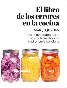 EL LIBRO DE LOS ERRORES EN LA COCINA | 9788416372973 | JORDAN, MARIJO