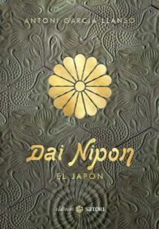 DAI NIPON - EL JAPON | 9788417419431 | GARCÍA LLANSÓ, ANTONI