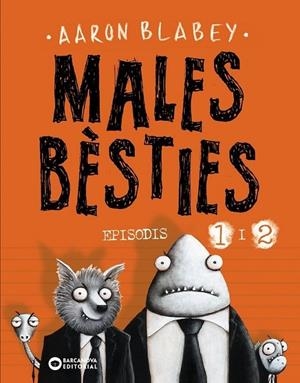 MALES BÈSTIES 1 I 2 | 9788448950552 | BLABEY, AARON