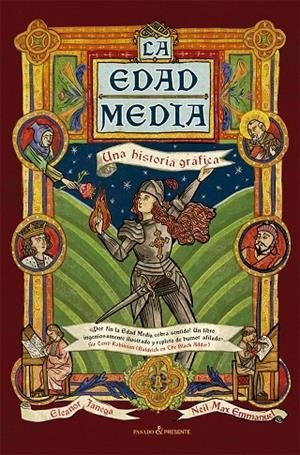 LA EDAD MEDIA. UNA HISTORIA GRÁFICA | 9788412402483 | JANEGA, ELEANOR