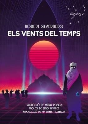 ELS VENTS DEL TEMPS | 9788412119534 | SILVERBERG, ROBERT