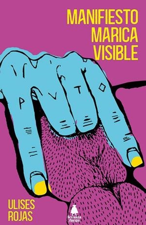 MANIFIESTO MARICA VISIBLE | 9788412520439 | ROJAS, ULISES