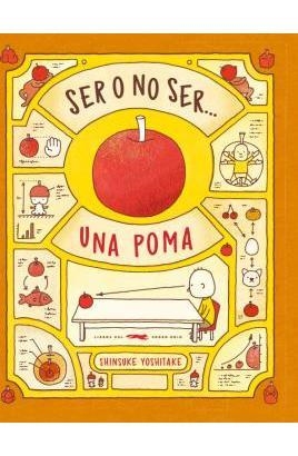 SER O NO SER... UNA POMA | 9788494773365 | YOSHITAKE, SHINSUKE