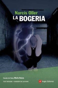 LA BOGERIA | 9788496521889 | OLLER, NARCIS