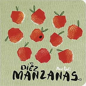 LAS DIEZ MANZANAS | 9788424664107 | GALI, MERCE
