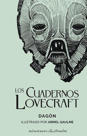 LOS CUADERNOS LOVECRAFT. DAGÓN | 9788445009642 | GAULME, ARMEL