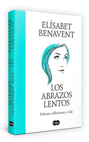 LOS ABRAZOS LENTOS | 9788491297192 | BENAVENT, ELÍSABET