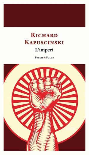 L'IMPERI | 9788419563019 | KAPUSCINSKI, RYSZARD