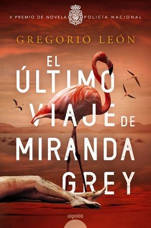 EL ÚLTIMO VIAJE DE MIRANDA GREY | 9788491897880 | LEÓN, GREGORIO