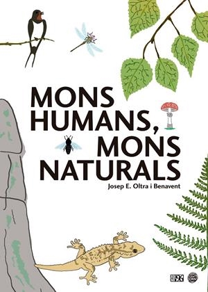 MONS HUMANS, MONS NATURALS | 9788417213794 | OLTRA I BENAVENT, JOSEP ENRIC