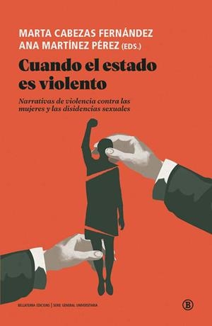 CUANDO EL ESTADO ES VIOLENTO | 9788418684067 | CABEZAS FERNANDEZ, MARTA