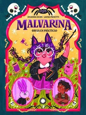 MALVARINA VOL. 2 - BRUJA EN PRACTICAS | 9788419401052 | ISERN, SUSANNA