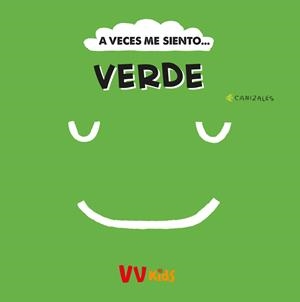 A VECES ME SIENTO... VERDE (VVKIDS) | 9788468289939 | CANIZALES