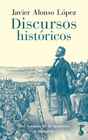 DISCURSOS HISTÓRICOS | 9788419018052 | ALONSO LÓPEZ, JAVIER