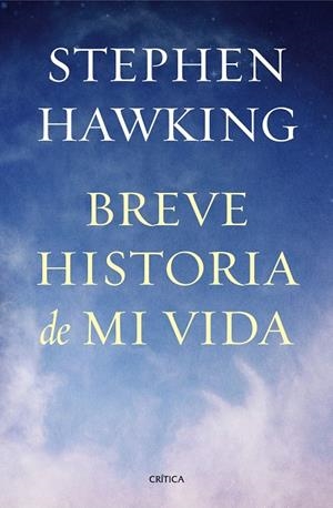 BREVE HISTORIA DE MI VIDA | 9788498927818 | HAWKING, STEPHEN