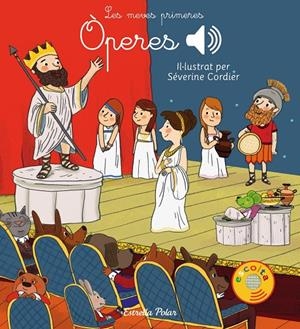 LES MEVES PRIMERES ÒPERES | 9788491373650 | CORDIER, SÉVERINE