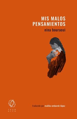 MIS MALOS PENSAMIENTOS | 9788412512250 | BOURAOUI, NINA
