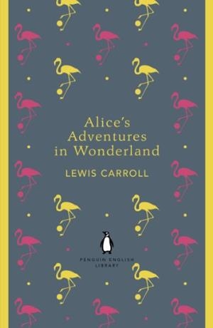 ALICE'S ADVENTURES IN WONDERLAND | 9780141199689 | CARROL, LEWIS