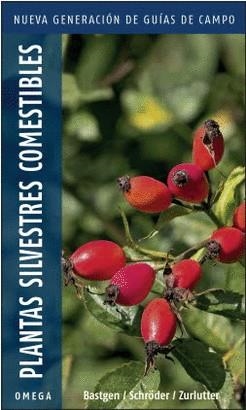 PLANTAS SILVESTRES COMESTIBLES | 9788428216883 | BASTGEN, CHRISTA/SCHRÖDER, BERKO/ZURLUTTER, STEFANIE