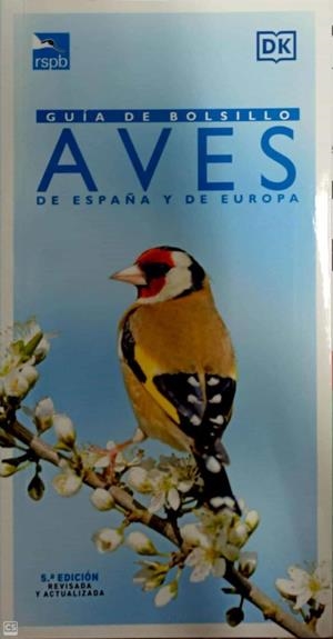 AVES DE ESPAÑA Y EUROPA. GUIA DE BOLSILLO | 9788428217545 | ELPHICK, JONATHAN/WOODWARD, JOHN