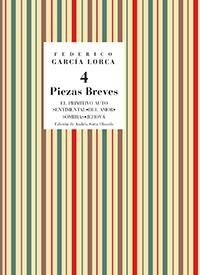 CUATRO PIEZAS BREVES | 9788481513967 | GARCIA LORCA, FEDERICO