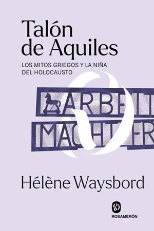 TALON DE AQUILES | 9788412563009 | WAYSBORD, HELENE