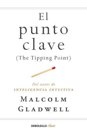 EL PUNTO CLAVE | 9788466342445 | GLADWELL, MALCOLM
